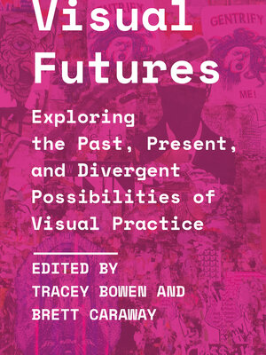 cover image of Visual Futures